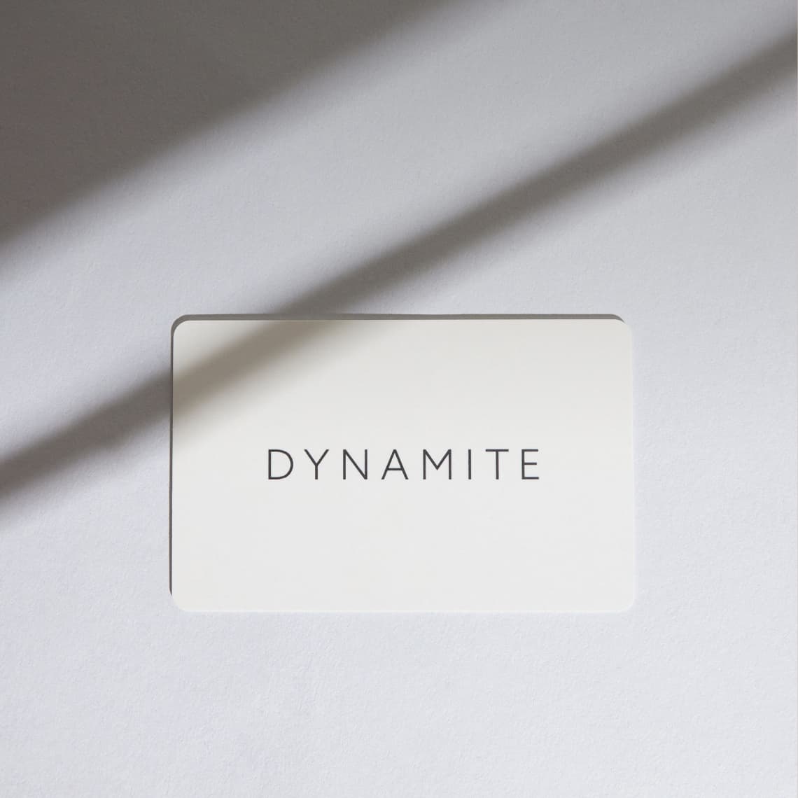 Dynamite physical gift card.